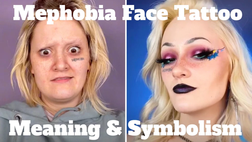 Mephobia Face Tattoo Meaning & Symbolism